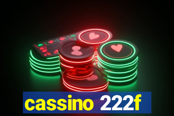 cassino 222f